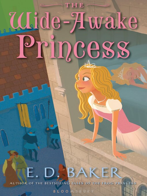 Title details for The Wide-Awake Princess by E.D. Baker - Available